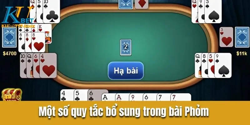 Một số các quy tắc bổ sung trong game bài phỏm